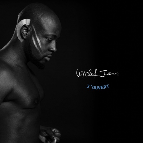 Wyclef Jean - J'ouvert (Deluxe Edition) (2017)