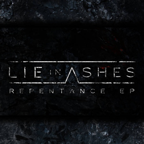 Lie in Ashes - Repentance (ep 2014)
