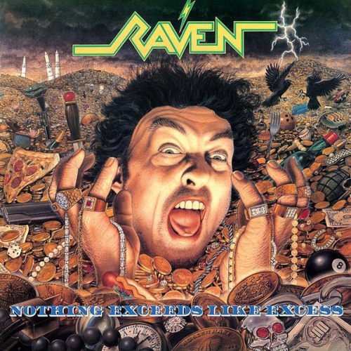 Raven - Nothing Exceeds Like Excess (1988) (LOSSLESS)