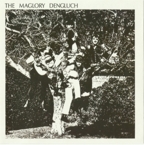 The Maglory Dengluch - The Maglory Dengluch (1969) (2010) Lossless