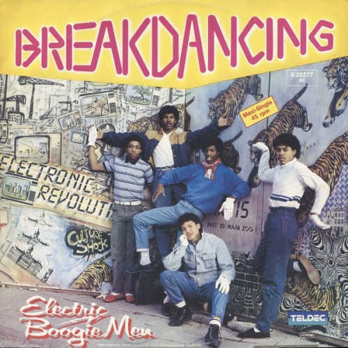 Electric Boogiemen - Breakdancing (Vinyl,12'') 1984 (Lossless)