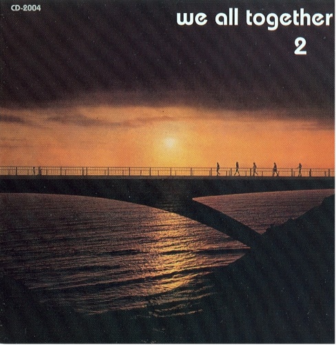 We All Together - We All Together 2 (1974) lossless 1997