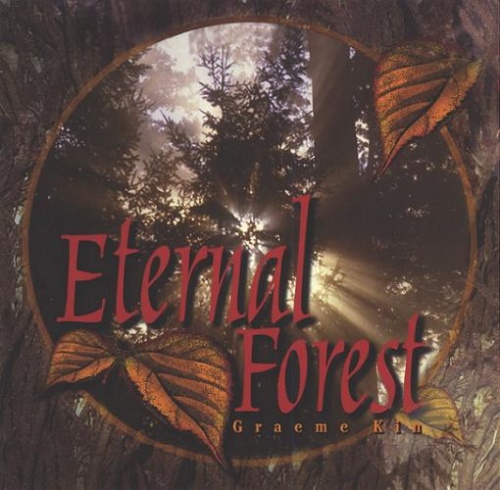 Graeme Kin - Eternal Forest (1999)
