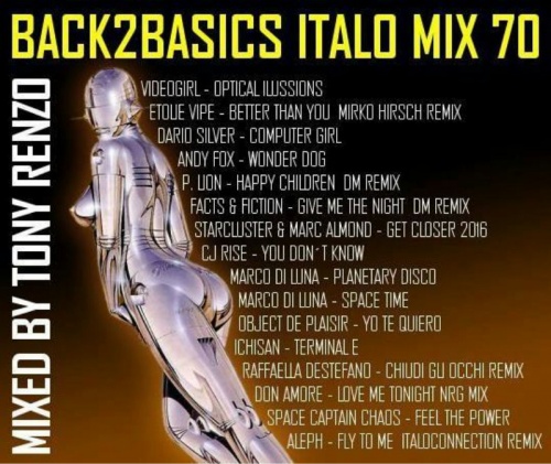 Tony Renzo - Back 2basics Italo Mix 70 (2017)