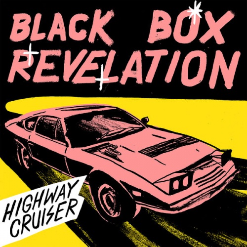 The Black Box Revelation - Highway Cruiser (2015)