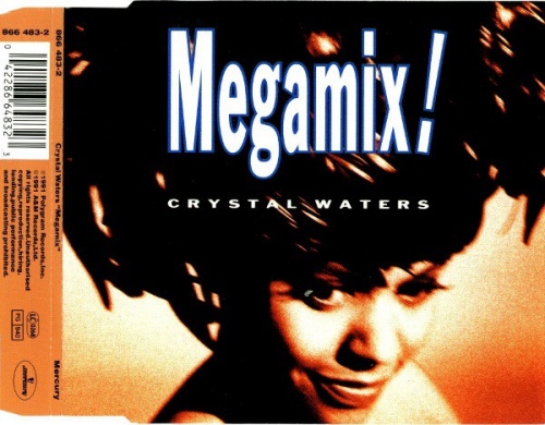 Crystal Waters - Megamix! (CD, Maxi-Single) 1991 (Lossless)
