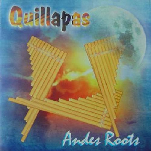 Quillapas - Andes Roots (1996)