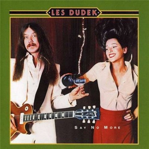 Les Dudek - Say No More [2019 reissue remastered] (1977)