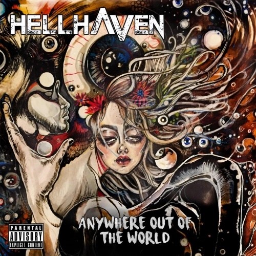 Hellhaven  Anywhere Out Of The World (2017)