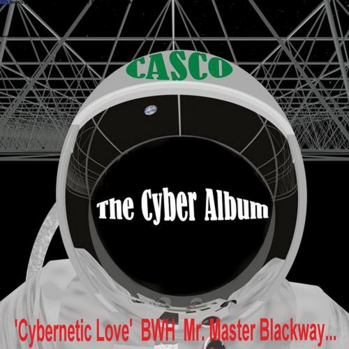 Casco (Salvatore Cusato) - The Cyber Album (Compilation) (2007)