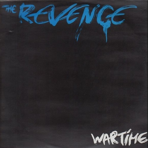 The Revenge - Wartime (1985)