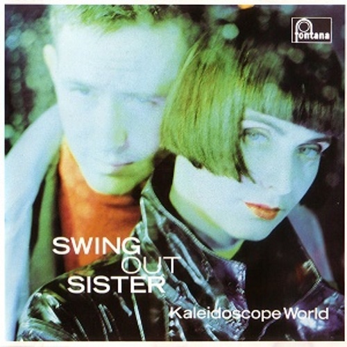 Swing out Sister - Kaleidoscope World (1989)