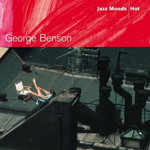 George Benson - Jazz Moods: Hot (2004) Lossless