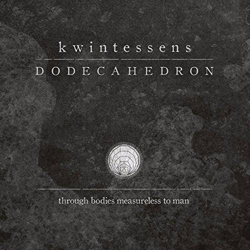 Dodecahedron - Kwintessens (2017)