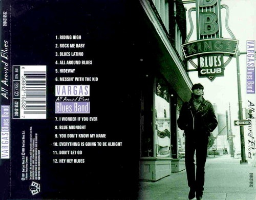 Vargas Blues Band - All Around Blues (1991) [lossless]