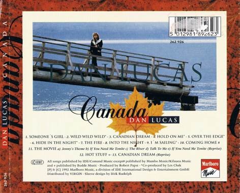 Dan Lucas - Canada (1992) [2CD: Remast. 2007 / Non Remast. 1992] Lossless