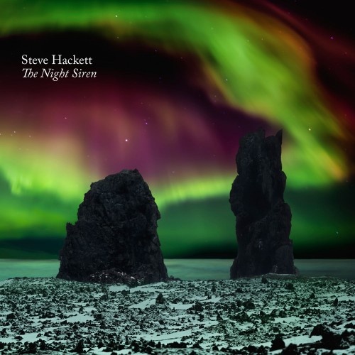 Steve Hackett - The Night Siren (2017) Lossless