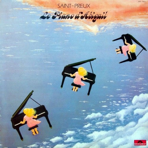 Saint-Preux - Le Piano D'Abigail (VinylRip 24/192) (1983) [lossless]