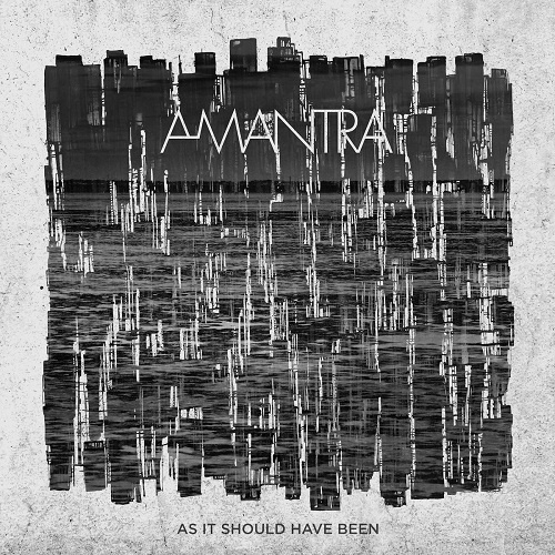 Amantra - As It Should Have Been (2017)