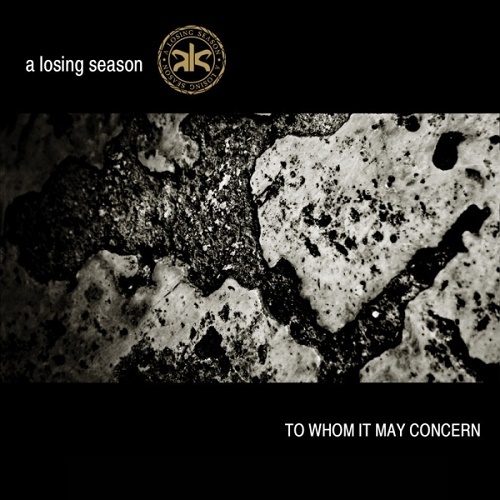A Losing Season - To Whom It May Concern (EP) 2007