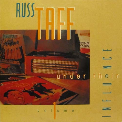 Russ Taff - Under Their Influence (1991)