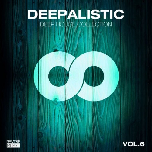 VA - Deepalistic Deep House Collection Vol.6 (2017)