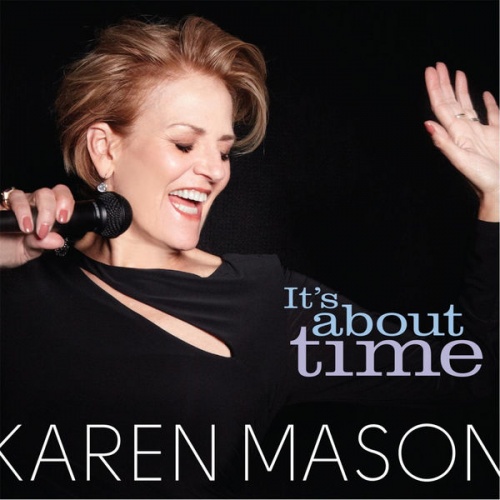 Karen Mason - It's About Time (2017)