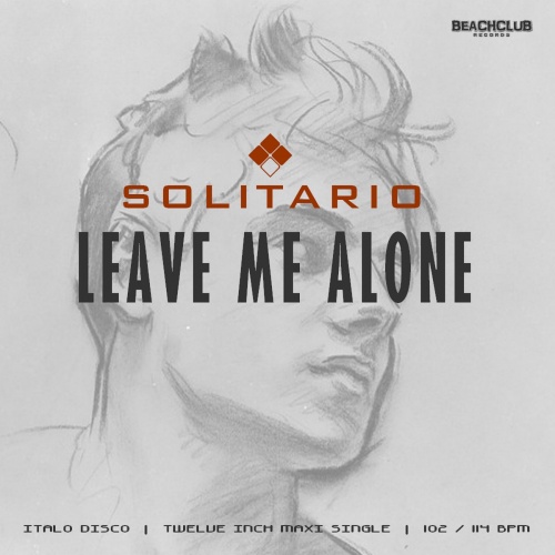 Solitario - Leave Me Alone (Maxi-Single) 2017