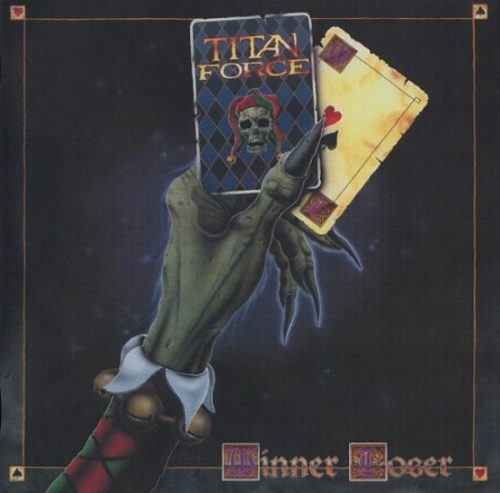 Titan Force - Winner/Loser (1991) (Reissue 2006)
