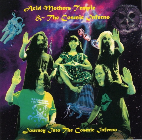 Acid Mothers Temple & The Cosmic Inferno - Journey Into the Cosmic Inferno  (Lossless+MP3) 2008