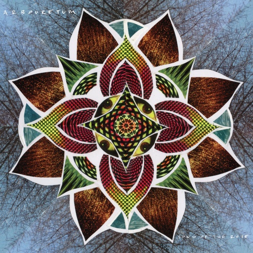 Arbouretum  Song Of The Rose (2017)