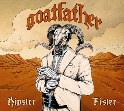 Goatfather  Hipster Fister (2016)