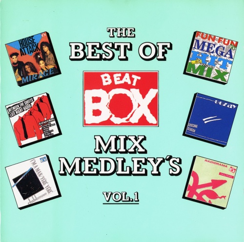 VA - The Best Of Beat Box Mix Medley's Vol.1 (CD, Compilation) 1989 (Lossless)
