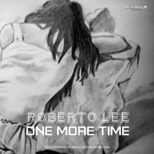 Roberto Lee - One More Time (Maxi-Single) 2017