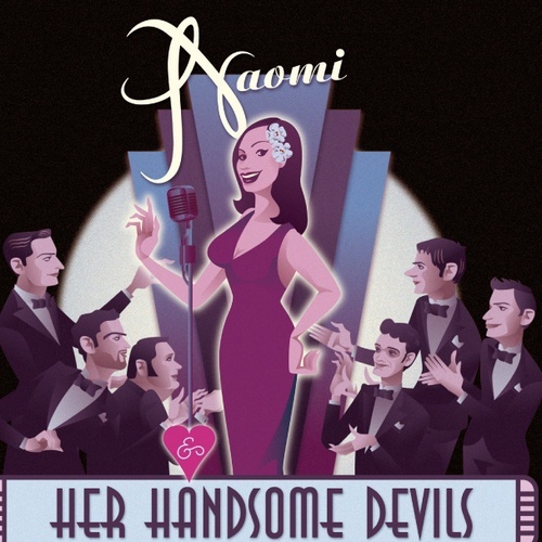Naomi & Her Handsome Devils - Naomi & Her Handsome Devils (2014)