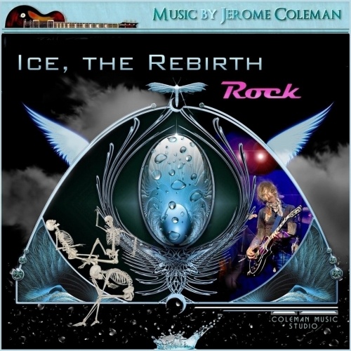 Исполнитель: Jerome Coleman Альбом: Ice, The Rebirth Страна: USA Жанр: Prog...