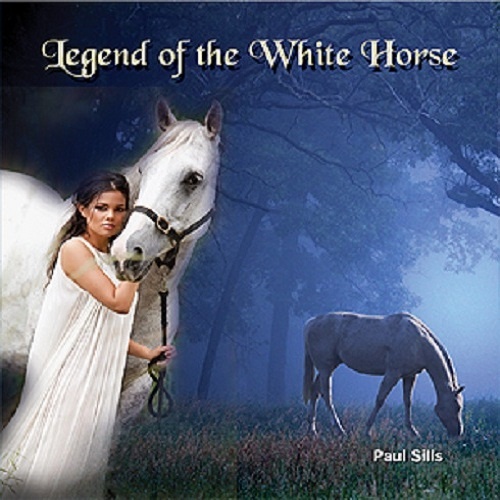 Paul Sills - Legend of the White Horse (2011)