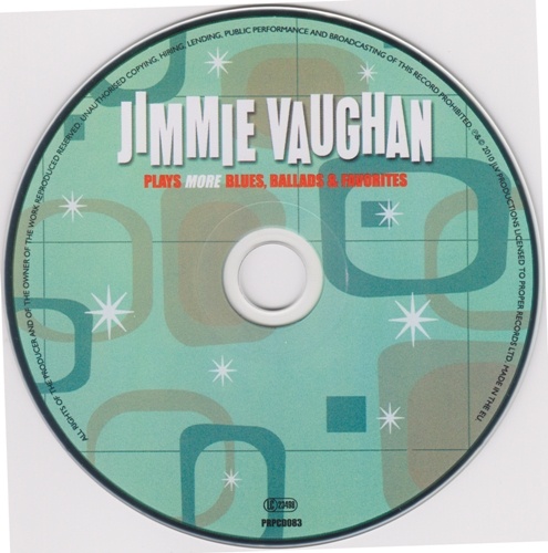 Jimmie Vaughan - Plays More Blues, Ballads & Favourites (2011) [Lossless+Mp3]