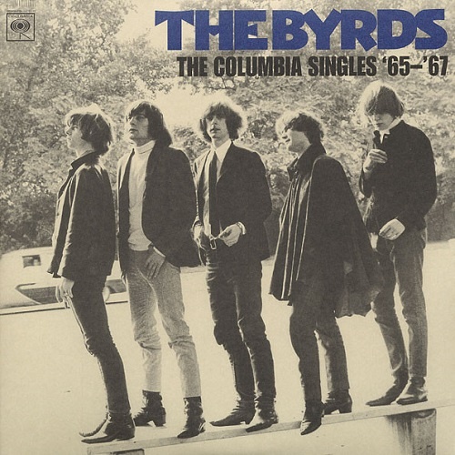 The Byrds - The Columbia Singles '65-'67 (2002)