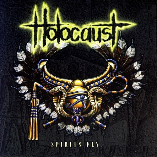 Holocaust - Spirits Fly (1996) Lossless