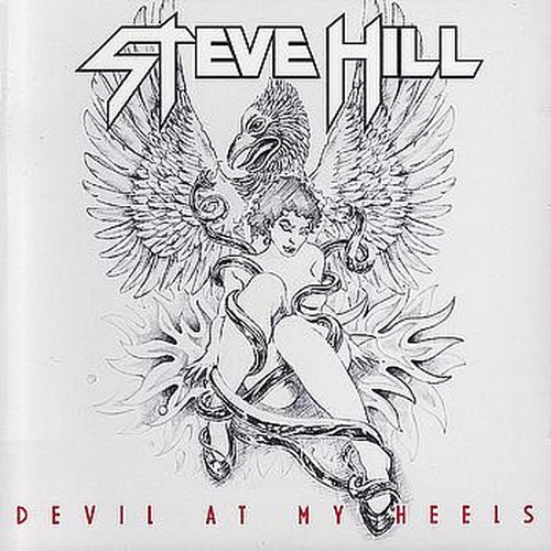 Steve Hill - Devil At My Heels (2007)