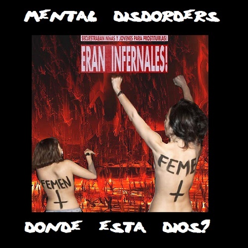 Mental Disorders - Donde esta dios? (EP) 2015