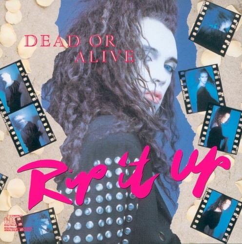 Dead Or Alive - Rip It Up 1987