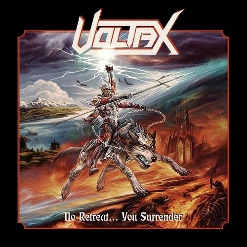 Voltax - No Retreat... You Surrender (2017)