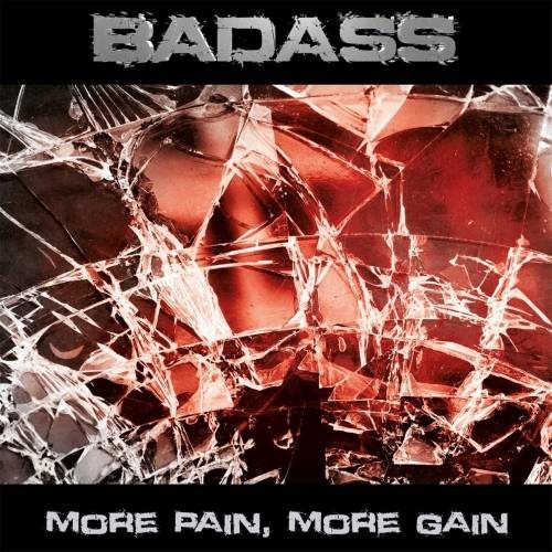 BadAss - More Pain, More Gain (2017)