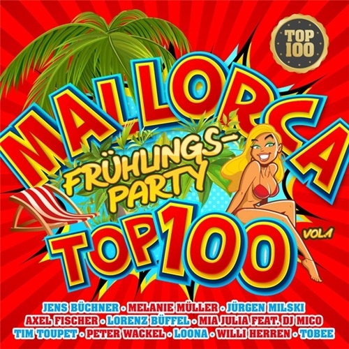 VA - Mallorca Fruehlingsparty Top 100 Vol.1 (2017)