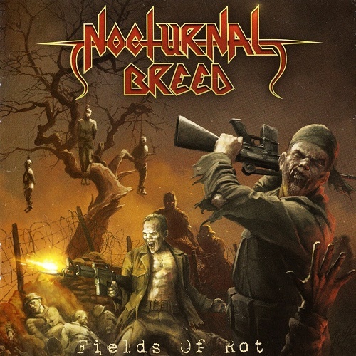 Nocturnal Breed - Fields of Rot (2007) Lossless+MP3