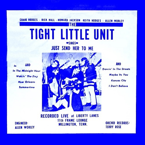 The Tight Little Unit - Sings-Just Send Her To Me- (1966)