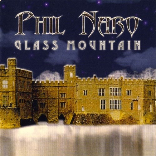 Phil Naro - Glass Mountain (2002) Lossless