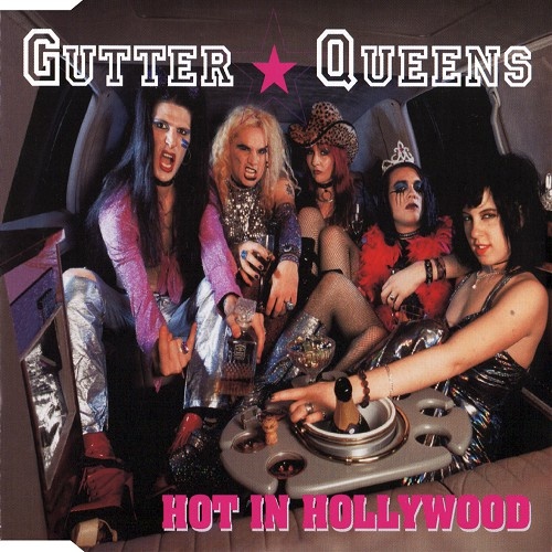 Gutter Queens - Hot in Hollywood (2001) EP